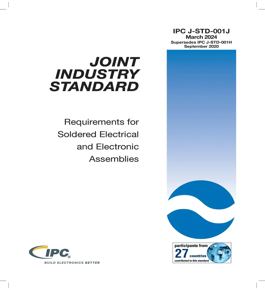 Image from https://shop.ipc.org/ipc-j-std-001/ipc-j-std-001-standard-only/Revision-j/english