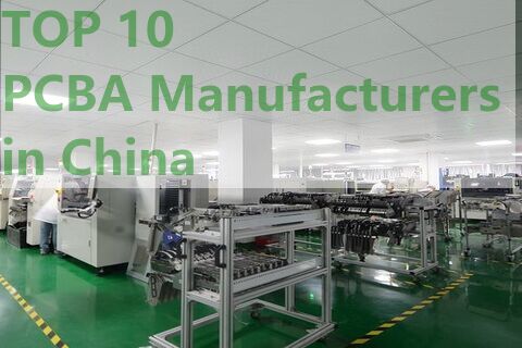 Top 10 PCB Fabrication and Assembly Manufacturers in China-2024