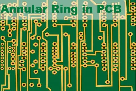 Annular Ring in PCB | A Comprehensive Guide