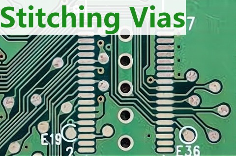 Everything You Want To Know About Stitching Vias