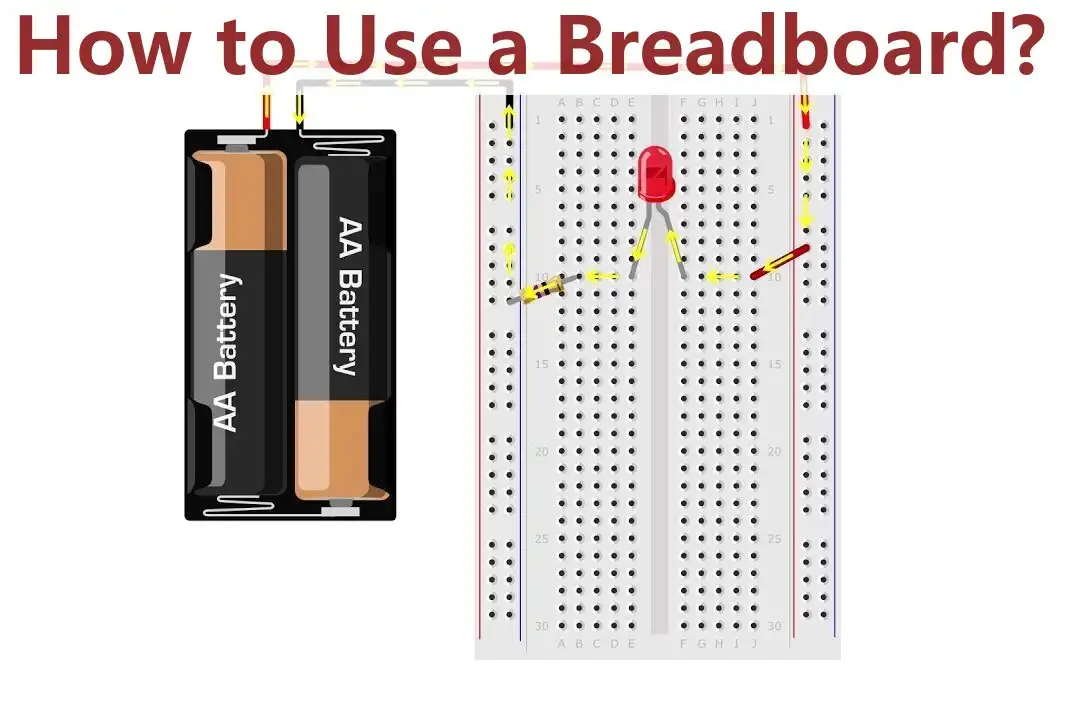 How to Use a Breadboard?