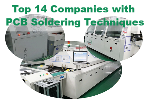 Top 14 Companies with the Best PCB Soldering Techniques