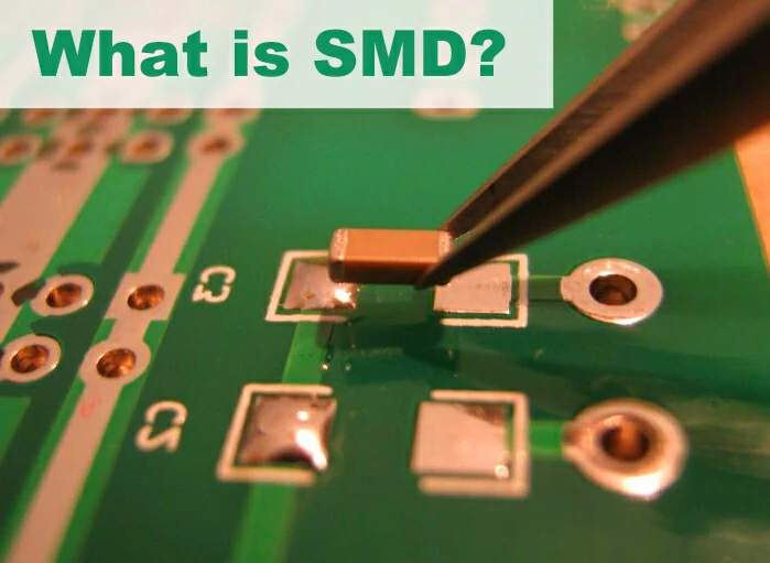 What is SMD? | Surface Mount Device