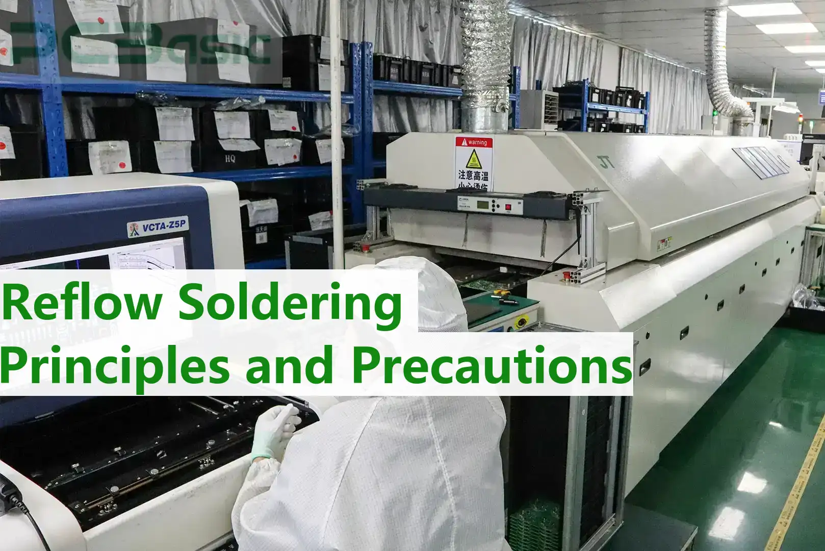 Reflow Soldering Principles and Precautions