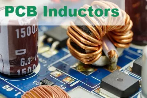 PCB Inductors: A Comprehensive Guide to Fundamentals, Design, and Applications 