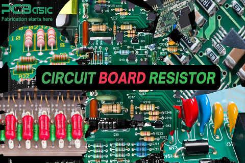 About Circuit Board Resistors: All You Want to Know