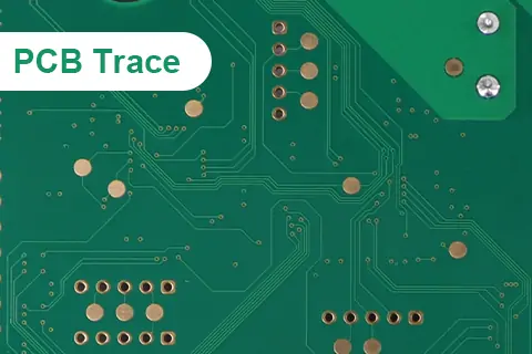 PCB Trace | Things You Need to Know