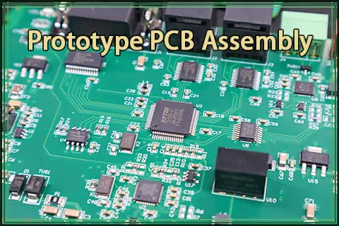 Overview of Prototype PCB Assembly from PCBasic 