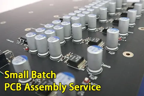 Small Batch PCB Assembly Service From PCBasic