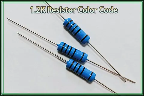 How to Read the 1.2K Resistor Color Code?