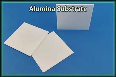 Alumina Substrates 101: Complete Guide for Beginners
