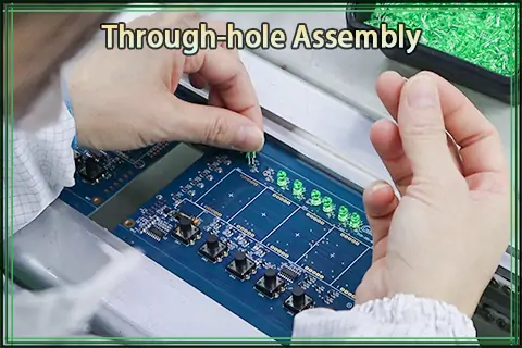What is Through-hole Assembly?