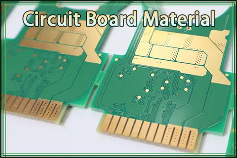 The Ultimate Guide to Circuit Board Material