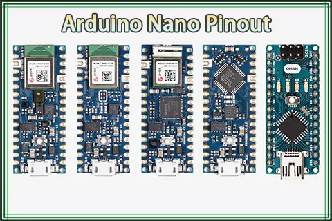 Arduino Nano Pinout: A Beginner-Friendly Guide 