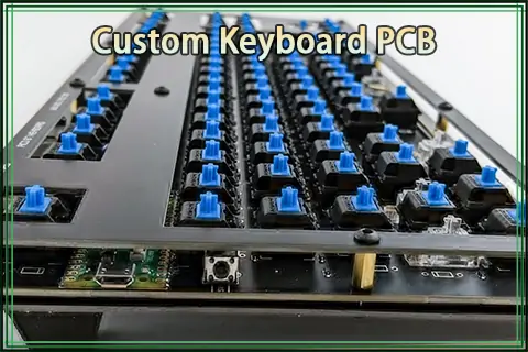 Custom Keyboard PCB Guide: Design and Build Your Own Mechanical Keyboard