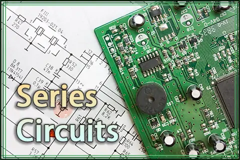 Series Circuits Explained: Basics and PCB Design Considerations