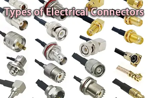 Types of Electrical Connectors: A Complete Guide for PCB Design and Assembly