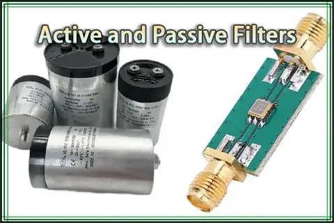 Difference Between Active and Passive Filters