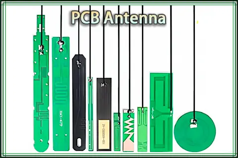 The Ultimate Guide to PCB Antenna| Design, Types, and Applications