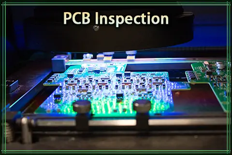 PCB Inspection: Methods, Standards, and Equipment 