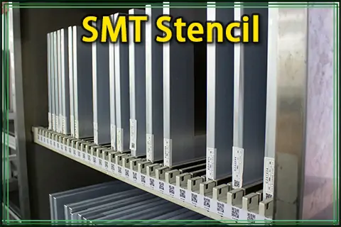 What is an SMT Stencil?