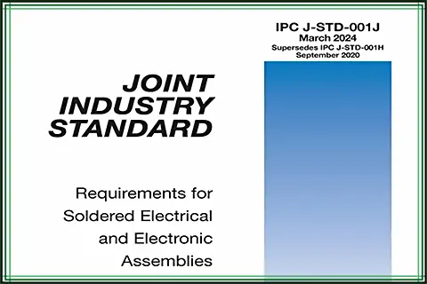 IPC J-STD-001‒Requirements for Soldered Electrical and Electronic Assemblies