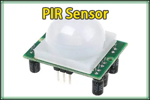 PIR Sensor: A Complete Guide to Its Meaning, Working Principle, Design and Application