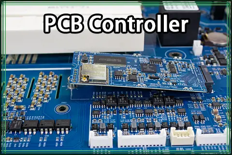 PCB Controller: A Comprehensive Guide