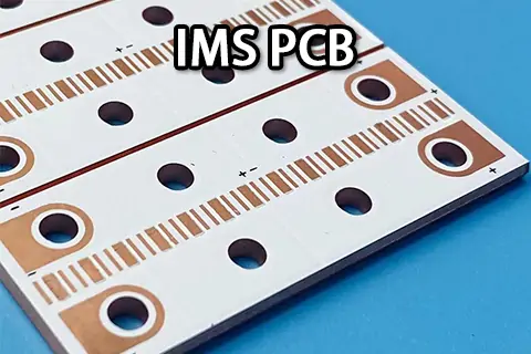 IMS PCB &ndash; A Complete Guide to Insulated Metal Substrate PCB