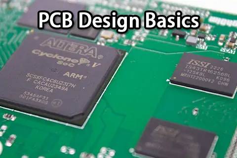 PCB Design Basics: A Design Guide for Beginners