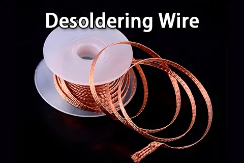 Desoldering Wire (Solder Wick): How to Remove Solder from a Circuit Board